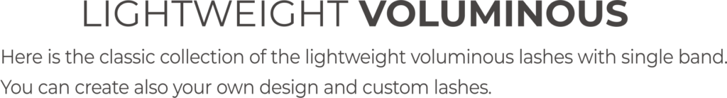 Lightweight Voluminous