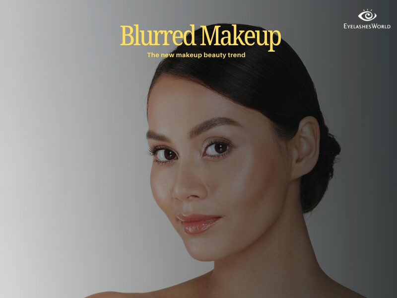 Blurred Makeup Trend
