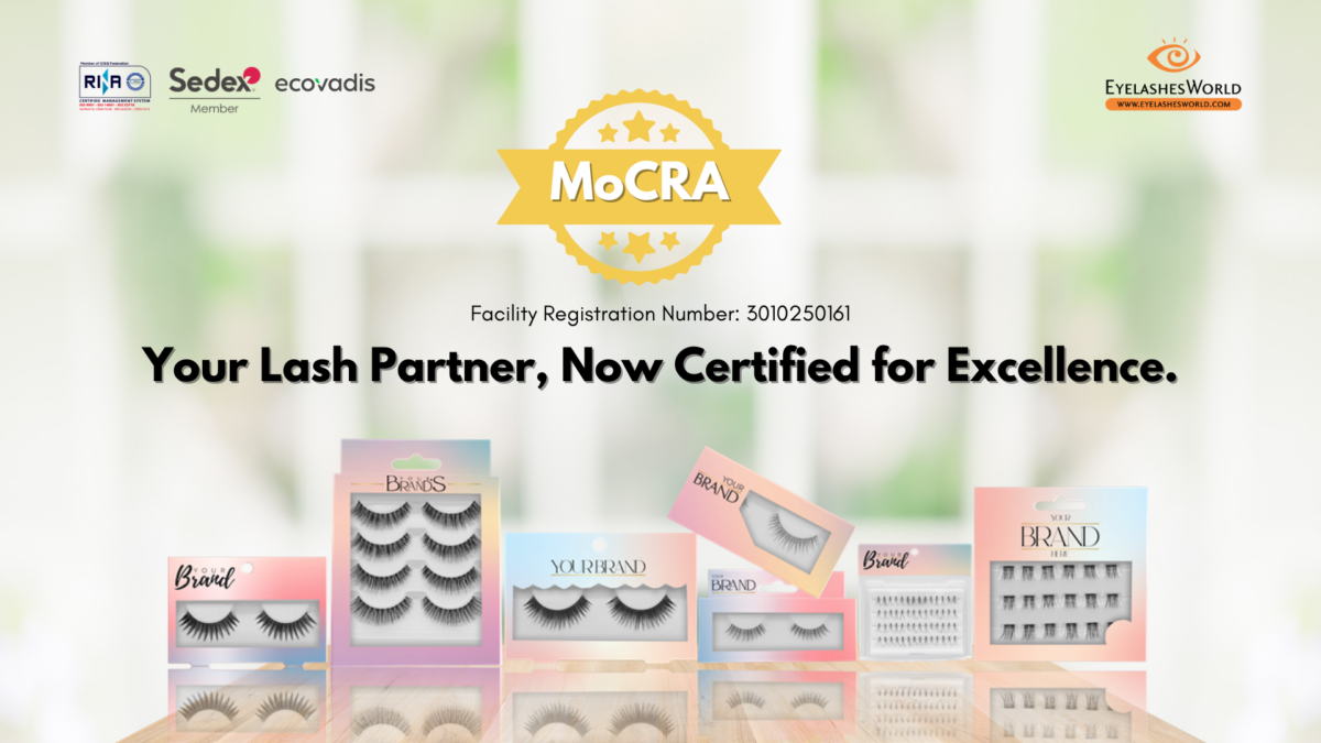EyelashesWorld Facility is Now MOCRA-Registered!
